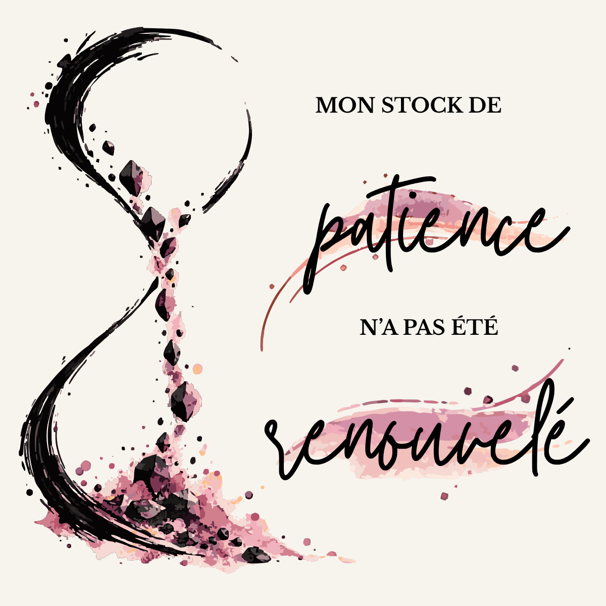 Design OwnVie – Mon stock de patience n’a pas été renouvelé